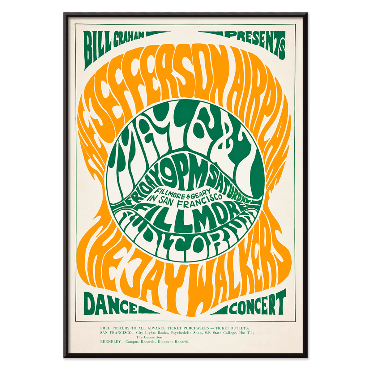 Psychedelic concert poster by Wes Wilson for The Jefferson Airplane and Jay Walkers at Fillmore Auditorium with vibrant orange and green text, with black aluminium frame on white background
